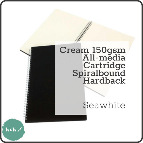 Spiral Bound Hard Back Sketch book Seawhite All-media 150gsm Cream Paper A sizes