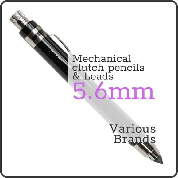 MECHANICAL PENCILS - 5.6mm - Holders & Replacement Leads