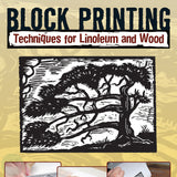 Art Instruction Book - Printing - Block Printing Techniques for Linoleum and Wood - by Robert Craig & Sandy Allison