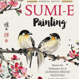 Art Instruction Book - CALLIGRAPHY - Mindful Artist: Sumi-e Painting by Virginia Lloyd-Davies