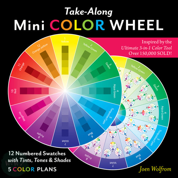 Art Instruction Book - COLOUR MIXING - Take-Along Mini Color Wheel by Joen Wolfrom