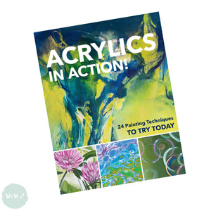 Art Instruction Book - ACRYLICS - Acrylics in Action! - by G. Malberg, S. Mesch, M. Reiter, C. Stapff, M. Thomas & S. Homberg