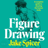 Art Instruction Book - Drawing - Figure Drawing by Jake Spicer