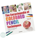 Art Instruction Book - Drawing - The Encyclopedia of Coloured Pencil Techniques  by Judy Martin