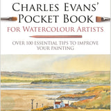 Art Instruction Book - WATERCOLOUR - Charles Evans’ Pocket Book for Watercolour Artists - by Charles Evans