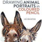 Art Instruction Book - Drawing - Drawing Animal Portraits in Coloured Pencil - by Lisa Ann Watkins