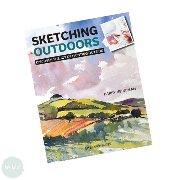 Art Instruction Books - Mixed Media - Sketching Outdoors - by Barry Herniman