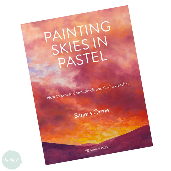 Art Instruction Book - DRAWING - Painting Skies in Pastel - by Sandra Orme