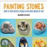 Art Instruction Book - ACRYLICS - Painting Stones - by Marion Kaiser