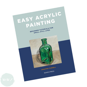 Art Instruction Book - ACRYLICS - Easy Acrylic Painting - By Jennifer Funnell