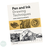 Art Instruction Book - DRAWING - Pen and Ink Drawing Techniques Steps, Subjects & Prompts - by David Morales H