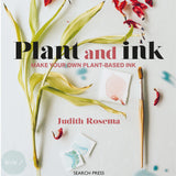 Art Instruction Book - COLOUR -  Plant and Ink - by Judith Rosema