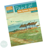 Art Instruction Book - ACRYLICS - Paint it! - THE SEVEN SISTERS IN ACRYLICS - by Charles Evans