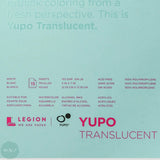 YUPO Synthetic Paper - TRANSLUCENT WHITE - LEGION PAPER 153gsm - 9 x 12"  - Pad (15 sheets)