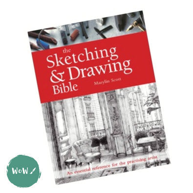 Art Instruction Book - DRAWING - The Sketching & DRAWING Bible - by Marylin Scott