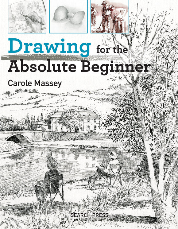 Art Instruction Book - DRAWING -  for the Absolute Beginner - by Carole Massey