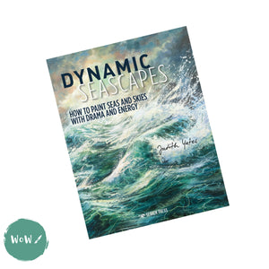 Art Instruction Books - Mixed Media - Dynamic Seascapes by Judith Yates