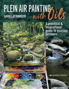 Art Instruction Book - OIL PAINTING - Plein Air Painting with Oil Paints - by Haidee-Jo Summers
