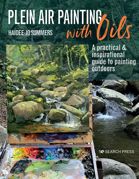 Art Instruction Book - OIL PAINTING - Plein Air Painting with Oil Paints - by Haidee-Jo Summers