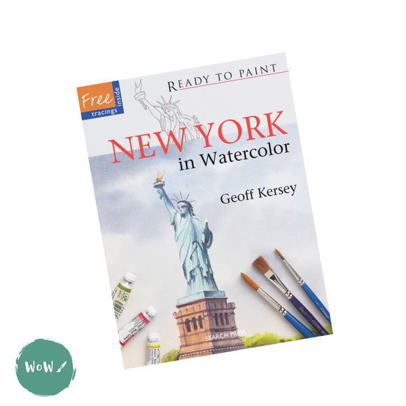 Art Instruction Book - WATERCOLOUR - READY TO PAINT New York in WATERCOLOUR by Geoff kersey