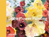 Art Instruction Book - WATERCOLOUR -Learn Flower Painting Quickly - by Trevor Waugh