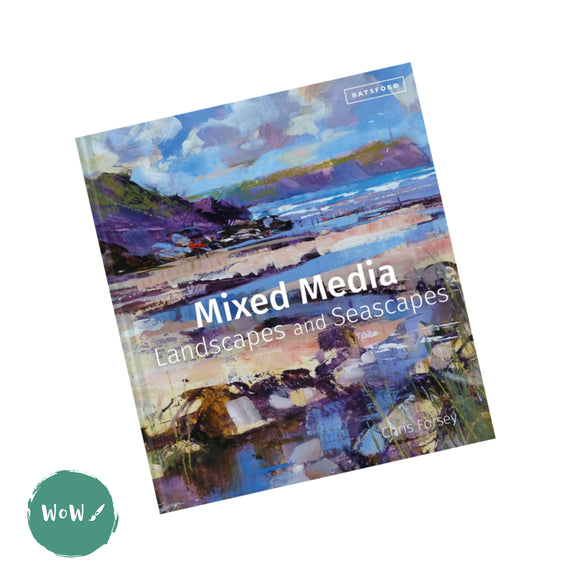 Art Instruction Books - Mixed Media - Landscapes & Seascapes by Chris Forsey