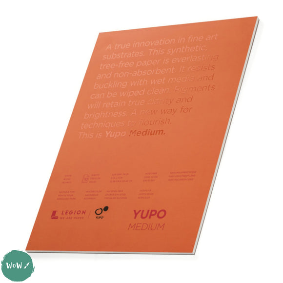 Yupo Synthetic Paper, LEGION PAPER Medium Weight 200gsm-  A3  Pack of 10 loose sheets